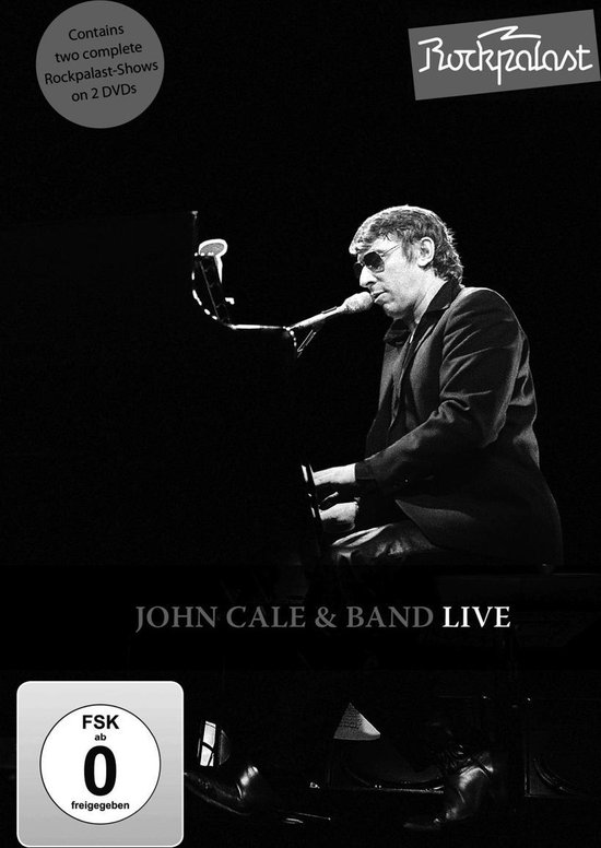 John Cale & Band Live. Tekst: Contains two complete Rockpalast-Shows on 2 DVDs. FSK ab 0 freigegeben.