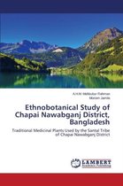 Ethnobotanical Study of Chapai Nawabganj District, Bangladesh
