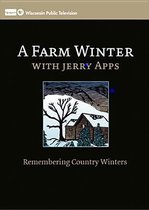 A Farm Winter With Jerry Apps