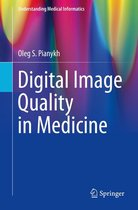 Understanding Medical Informatics - Digital Image Quality in Medicine