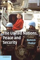 The United Nations, Peace and Security