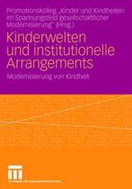 Kinderwelten Und Institutionelle Arrangements