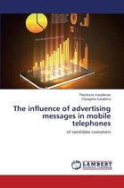 The influence of advertising messages in mobile telephones