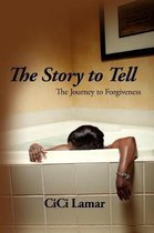 The Story to Tell