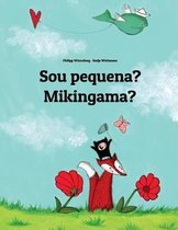 Sou pequena? Mikingama?: Brazilian Portuguese-Greenlandic (Kalaallisut)