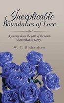 Inexplicable Boundaries of Love