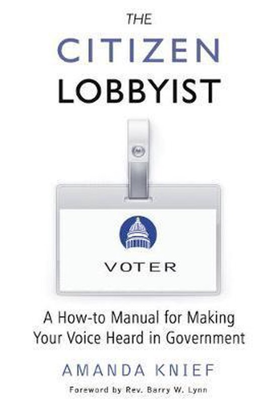 The Citizen Lobbyist