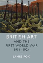 British Art & The First World War 1914 1