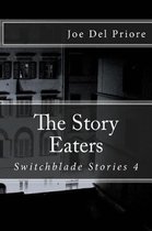 The Story Eaters
