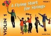 Flying Start-A Flying Start for Strings Violin Book 1