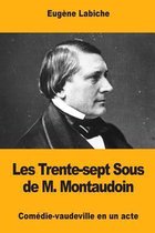 Les Trente-Sept Sous de M. Montaudoin