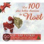 Les 100 Plus B Belles Chansons De Noel
