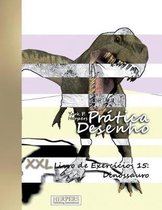 Pr tica Desenho - XXL Livro de Exerc cios 15