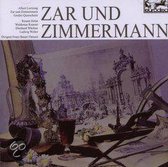 Albert Lortzing: Zar und Zimmermann [Highlights]