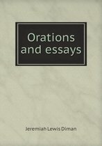 Orations and essays