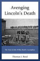 Avenging Lincoln’s Death