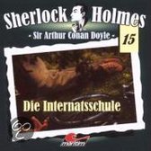 Sherlock Holmes 15. Die Internatsschule