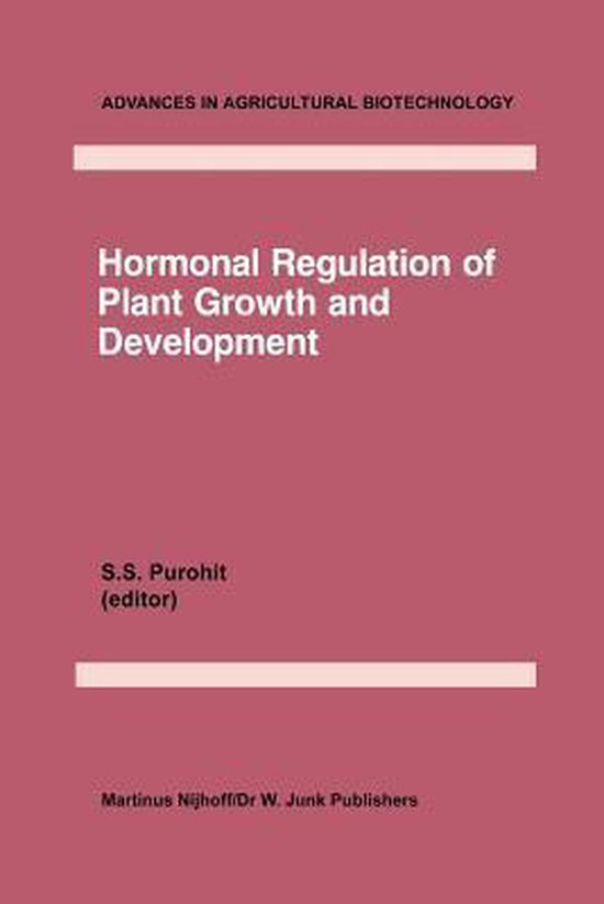 Advances in Agricultural Biotechnology- Hormonal Regulation of Plant