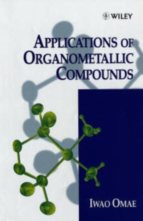 Applications of Organometallic Compounds 9780471976042 Iwao Omae