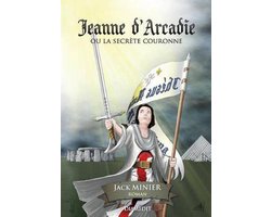 Jeanne d'Arcadie