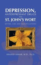 Depression, Antidepressant Drugs and St. John's Wort