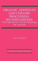 Organic Additives and Ceramic Processing, Second Edition