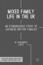 Mixed Family Life in the UK