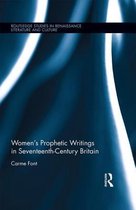 Women"s Prophetic Writings in Seventeenth-century Britain
