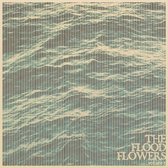 The Flood Flowers