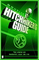 Hitchhiker's guide 4 - Tot ziens en bedankt voor de vis