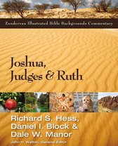 Zondervan Illustrated Bible Backgrounds Commentary - Joshua, Judges, and Ruth