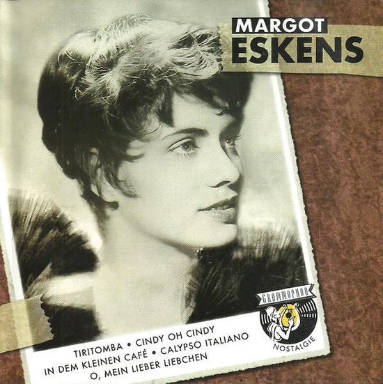 Albumhoes van Margot Eskens met zwart-wit portret en tracklist. Tekst: Margot Eskens, Grammophon Nostalgie.
