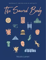 Material Religion in Antiquity 1 - The Sacred Body