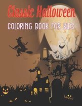 Classic Halloween Coloring Book for Kids