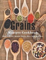 Grains Cookbook