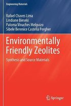 Environmentally Friendly Zeolites