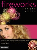 Boek cover Fireworks van Elizabeth White
