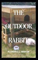 The Outdoor Rabbit