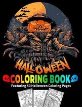 Halloween Coloring Book Featuring 50 Halloween Coloring Pages