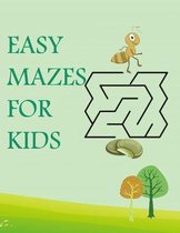 Easy Mazes for Kids