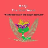 Marji The Inch Worm