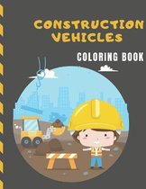 Construction Vehicles Coloring Book