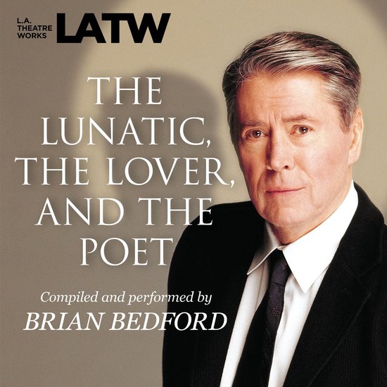 Lunatic, the Lover & the Poet, The - cover