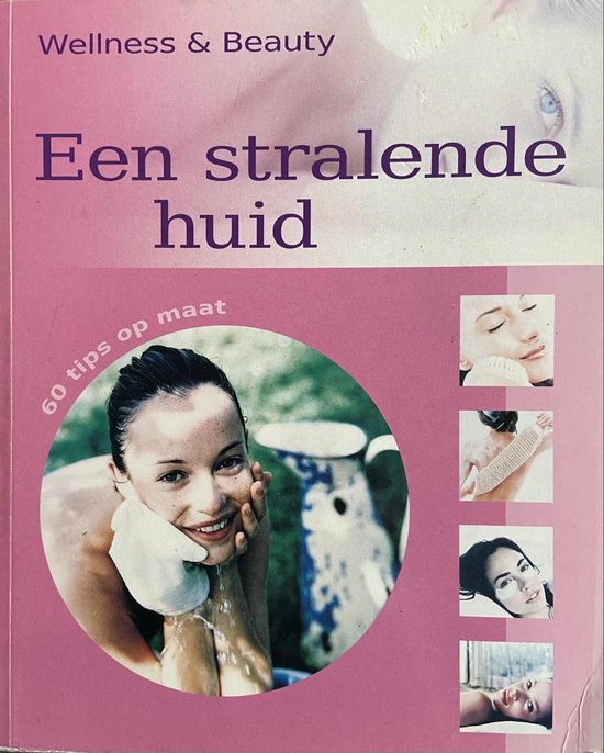 Een stralende huid (60 tips op maat) - cover