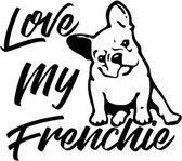 Auto sticker Franse Bulldog- I love my Frenchie WIT AUTOSTICKER