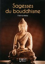 Le petit livre de - Le petit livre de - sagesses du bouddhisme