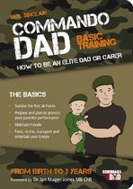 Commando Dad Basic Training