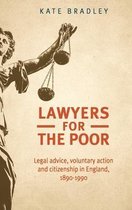 Lawyers for the poor Legal advice, voluntary action and citizenship in England, 18901990 Studies in Imperialism