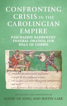 Confronting Crisis In Carolingian Empire