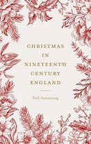 Studies in Popular Culture- Christmas in Nineteenth-Century England